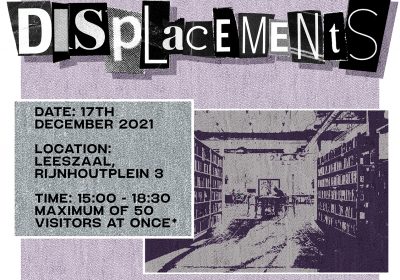 17 december – Displacements – tentoonstelling